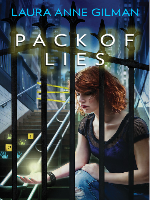 Title details for Pack of Lies by Laura Anne Gilman - Available